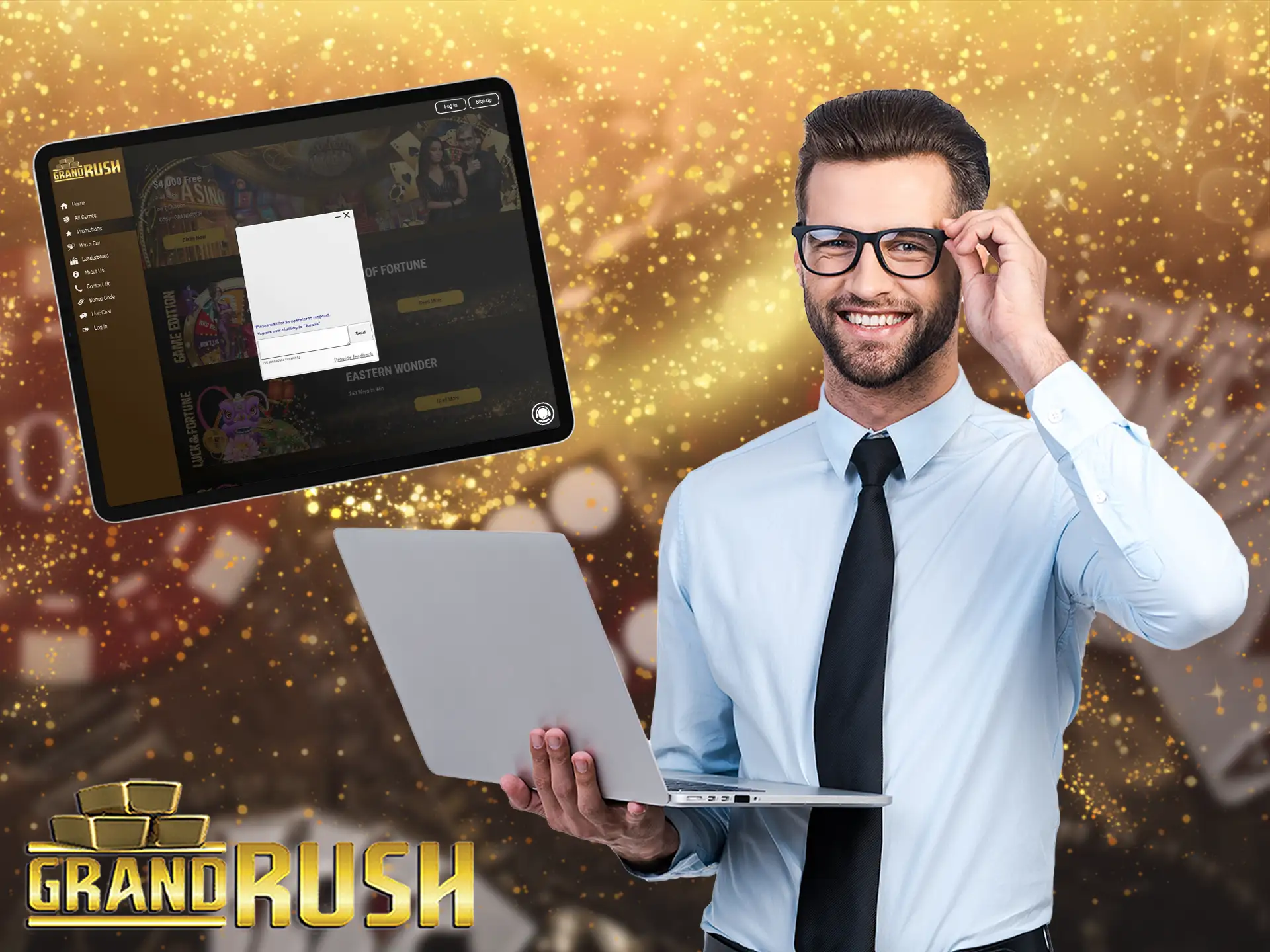 It's important to have 24/7 help on the Grand Rush if you may have additional questions that will be answered instantly by the experts.