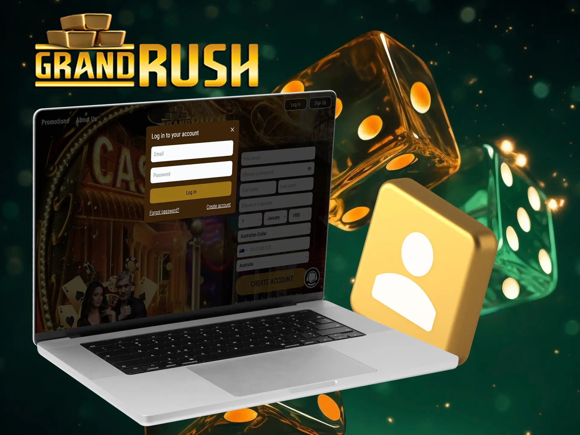 Use your email and password to log in to Grand Rush account.
