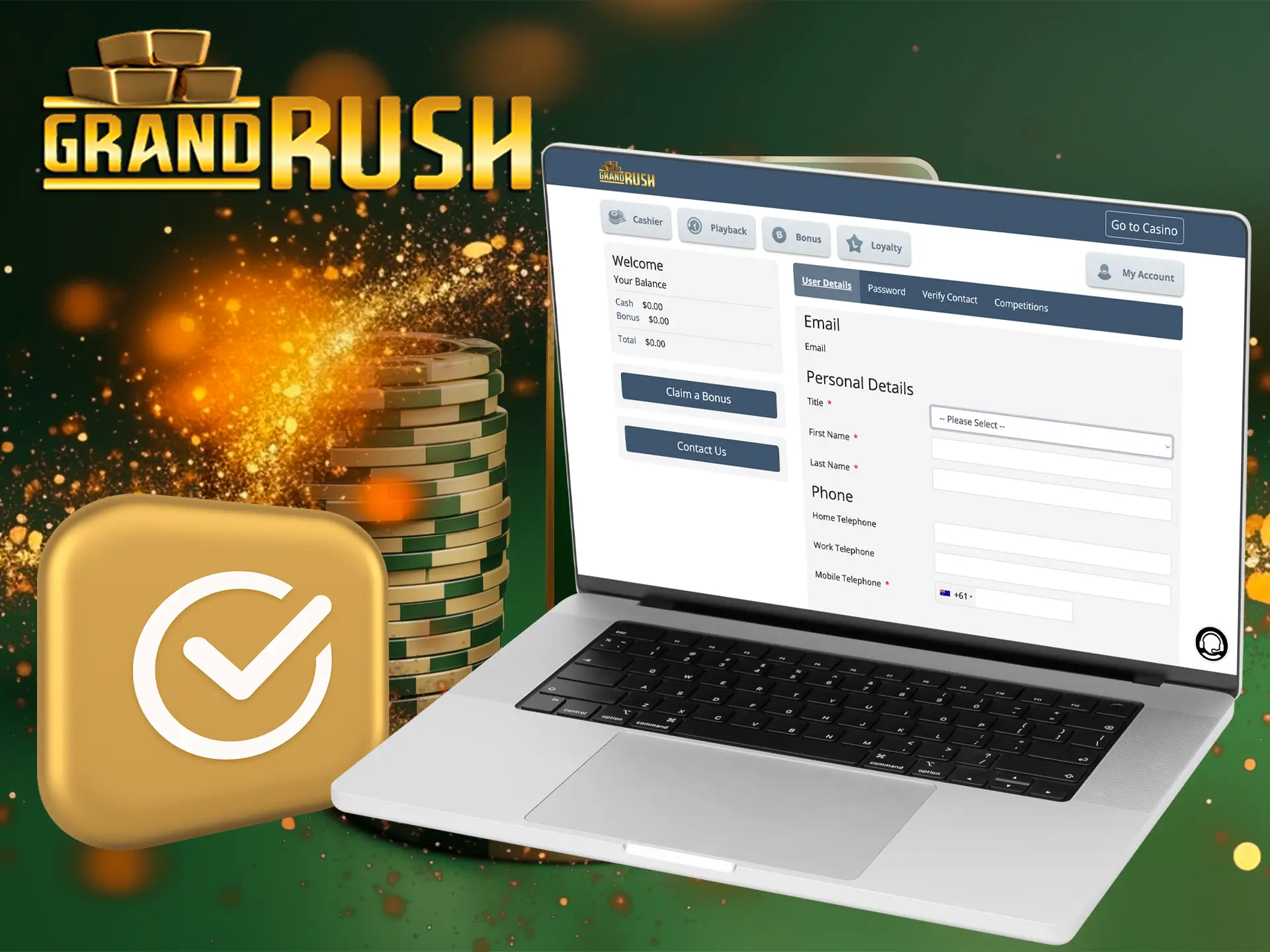 Verify your Grand Rush account to get all the features the casino offers.
