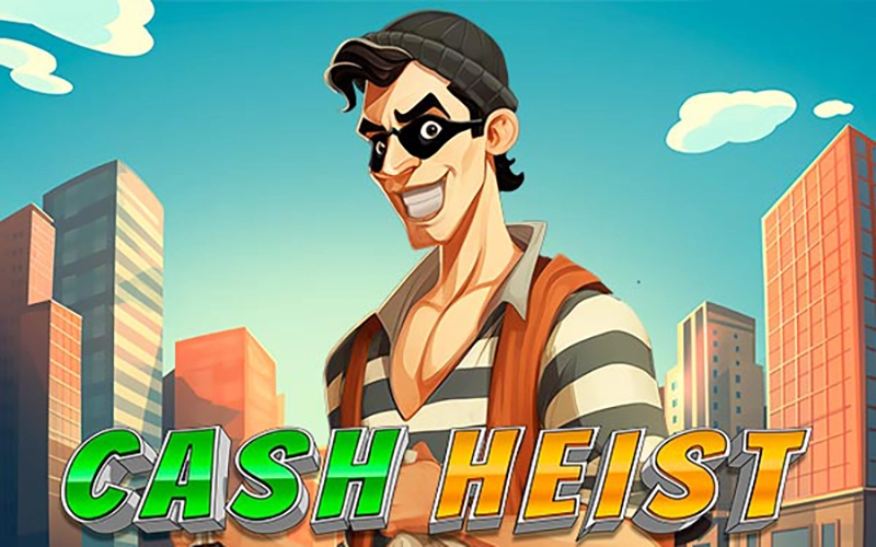 Get your bonus in the popular Cash Heist game from Grand Rush.