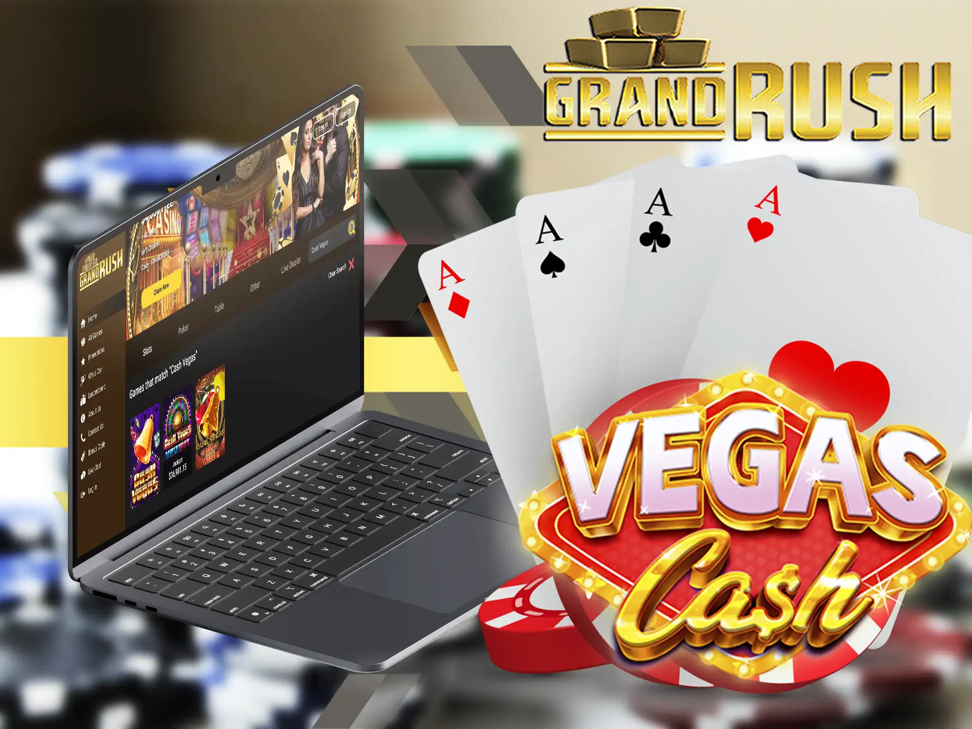 Cash Vegas game at Grand Rush will take you to the atmosphere of Vegas, energize you with excitement.